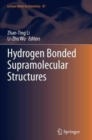 Image for Hydrogen Bonded Supramolecular Structures