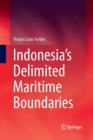 Image for Indonesia&#39;s delimited maritime boundaries