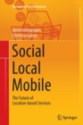 Image for Social - Local - Mobile : The Future of Location-based Services