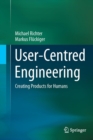 Image for User-Centred Engineering : Creating Products for Humans