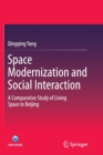 Image for Space Modernization and Social Interaction