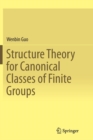 Image for Structure Theory for Canonical Classes of Finite Groups
