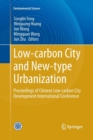 Image for Low-carbon City and New-type Urbanization