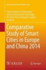 Image for Comparative Study of Smart Cities in Europe and China 2014