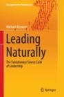 Image for Leading Naturally : The Evolutionary Source Code of Leadership