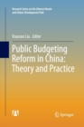 Image for Public Budgeting Reform in China: Theory and Practice