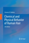 Image for Chemical and Physical Behavior of Human Hair