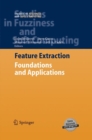 Image for Feature Extraction : Foundations and Applications