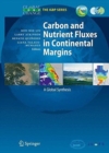 Image for Carbon and Nutrient Fluxes in Continental Margins : A Global Synthesis
