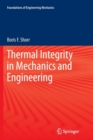 Image for Thermal Integrity in Mechanics and Engineering