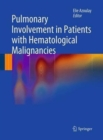 Image for Pulmonary Involvement in Patients with Hematological Malignancies