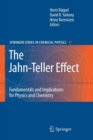 Image for The Jahn-Teller Effect : Fundamentals and Implications for Physics and Chemistry