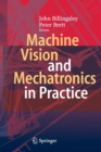 Image for Machine Vision and Mechatronics in Practice