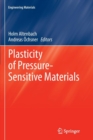 Image for Plasticity of Pressure-Sensitive Materials