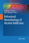 Image for Behavioral Neurobiology of Alcohol Addiction