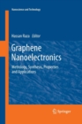 Image for Graphene Nanoelectronics : Metrology, Synthesis, Properties and Applications