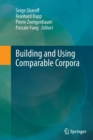 Image for Building and using comparable corpora