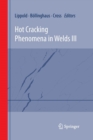Image for Hot Cracking Phenomena in Welds III