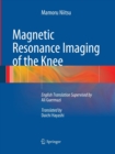 Image for Magnetic Resonance Imaging of the Knee