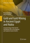 Image for Gold and Gold Mining in Ancient Egypt and Nubia