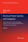 Image for Electrical Power Systems and Computers : Selected Papers from the 2011 International Conference on Electric and Electronics (EEIC 2011) in Nanchang, China on June 20-22, 2011, Volume 3