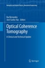 Image for Optical Coherence Tomography : A Clinical and Technical Update