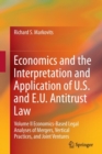 Image for Economics and the Interpretation and Application of U.S. and E.U. Antitrust Law