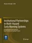 Image for Institutional Partnerships in Multi-Hazard Early Warning Systems : A Compilation of Seven National Good Practices and Guiding Principles