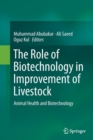 Image for The Role of Biotechnology in Improvement of Livestock