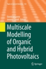 Image for Multiscale Modelling of Organic and Hybrid Photovoltaics