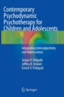 Image for Contemporary Psychodynamic Psychotherapy for Children and Adolescents