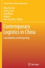 Image for Contemporary logistics in China  : consolidation and deepening