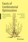 Image for Facets of Combinatorial Optimization : Festschrift for Martin Grotschel