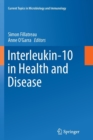 Image for Interleukin-10 in Health and Disease