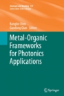 Image for Metal-Organic Frameworks for Photonics Applications