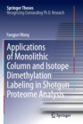 Image for Applications of Monolithic Column and Isotope Dimethylation Labeling in Shotgun Proteome Analysis