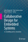 Image for Collaborative design for embedded systems  : co-modelling and co-simulation
