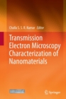 Image for Transmission Electron Microscopy Characterization of Nanomaterials