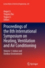 Image for Proceedings of the 8th International Symposium on Heating, Ventilation and Air Conditioning : Volume 1: Indoor and Outdoor Environment