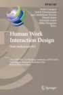 Image for Human Work Interaction Design. Work Analysis and HCI : Third IFIP 13.6 Working Conference, HWID 2012, Copenhagen, Denmark, December 5-6, 2012, Revised Selected Papers