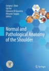Image for Normal and Pathological Anatomy of the Shoulder