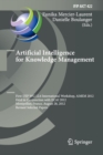 Image for Artificial Intelligence for Knowledge Management : First IFIP WG 12.6 International Workshop, AI4KM 2012, Montpellier, France, August 28, 2012, Revised Selected Papers