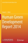 Image for Human Green Development Report 2014