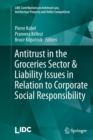 Image for Antitrust in the groceries sector &amp; liability issues in relation to corporate social responsibility