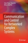 Image for Communication and Control for Networked Complex Systems