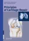 Image for Principles of Cartilage Repair