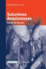 Image for Sutureless Anastomoses