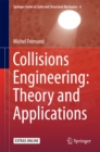 Image for Collisions Engineering: Theory and Applications