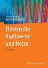 Image for Elektrische Kraftwerke und Netze