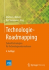 Image for Technologie-Roadmapping: Zukunftsstrategien fur Technologieunternehmen